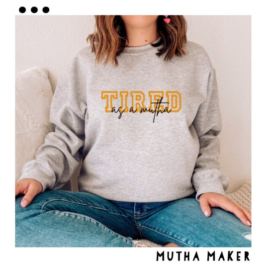 Tired MAMA Sweater