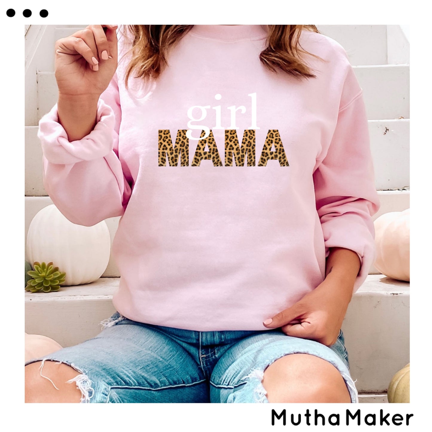 Girl Mama Sweatshirt