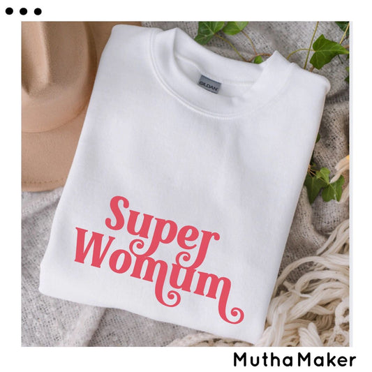 Super Womum Sweatshirt